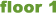 floor 1